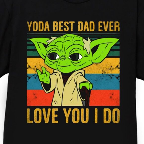 Yoda Best Dad Funny Quotes Star Wars Father Baby Gift Cute Cartoon Fan T-Shirt90 - Picture 2 of 5